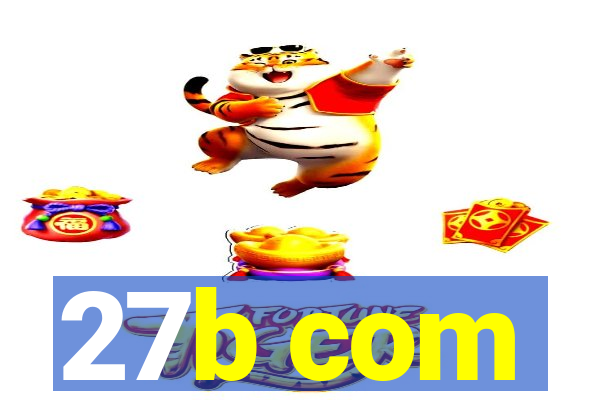 27b com